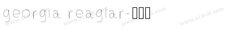 georgia reaglar字体转换